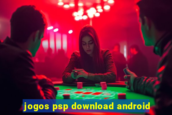 jogos psp download android